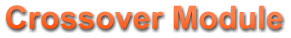 Crossover Module